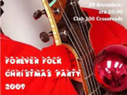 Forever Folk Christmas Party in Club 100 Crossroads