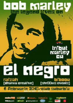 The Legend Lives On - Marley tribut cu El Negro