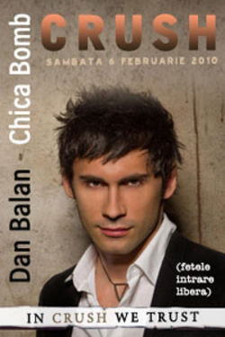 Concert Dan Balan in Club Crush din Constanta