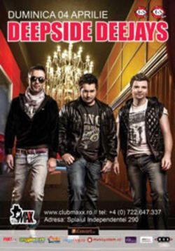 Concert Deepside Deejays in Club Maxx din Bucuresti