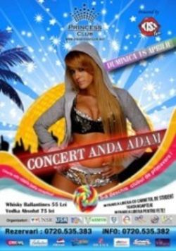 Concert Anda Adam in Club Princess Bucuresti