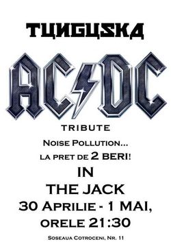 AC/DC Tribute - TUNGUSKA - Noise Pollution...30.04 21:30