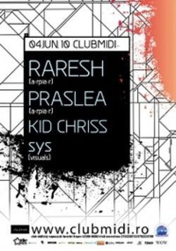 Concert Raresh, Praslea si Kid Chriss in Cluj