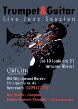 Trumpet & Guitar Live Jazz Session la Gradina Lipscani