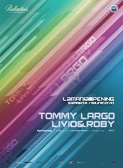 Tommy Largo si Livio&Roby in Mamaia