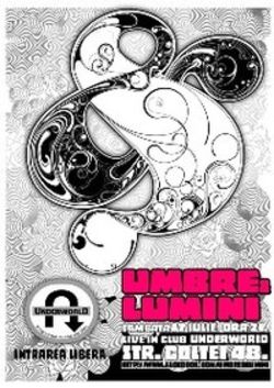 Debut Umbre & Lumini in Club Underworld
