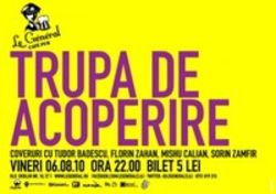 Trupa de Acoperire concerteaza in Cluj Napoca