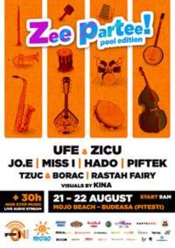 Zee Partee @ Mojo Beach - Budeasa (Pitesti)