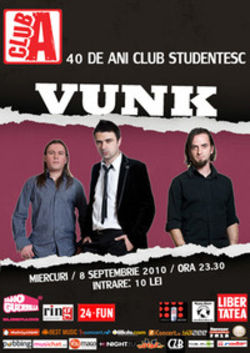 VUNK - Concert aniversar Club A 40 de ani