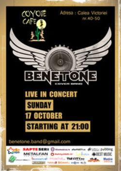 BENETONE @ Coyote duminica 17 octombrie