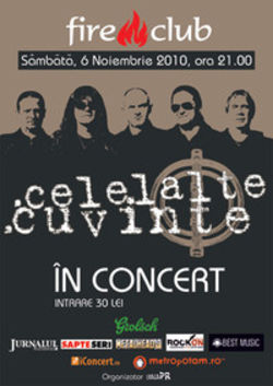 Concert Celelalte Cuvinte in Fire Club din Bucuresti