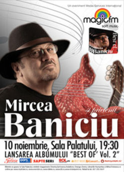 Concert lansare Mircea Baniciu Best Of vol. 2