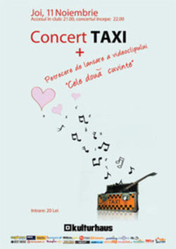 Concert lansare Taxi Cele doua cuvinte