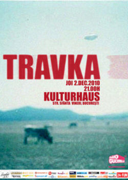 Concert Travka in Kulturhaus din Bucuresti