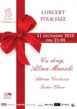 Concert Alina Manole la Clubul Taranului