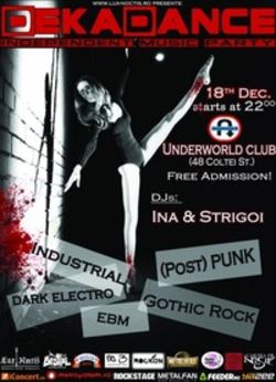 DekaDance Party in Club Underworld din Bucuresti