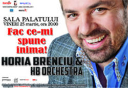 Concert Horia Brenciu @ Sala Palatului