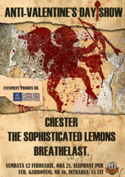 Anti-Valentine's Day cu Chester, Sophisticated Lemons si Breathelast