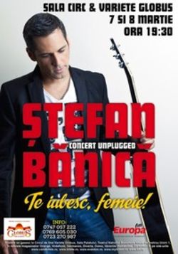 Stefan Banica Jr, concerte pe 7 si 8 martie