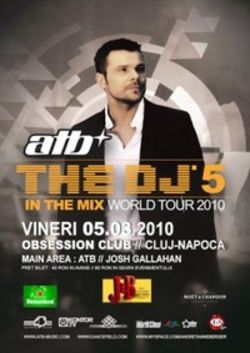 Concert ATB in club Obsession din Cluj Napoca