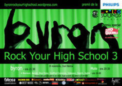 Finala Rock Your High School 2011 si concert byron in Fabrica