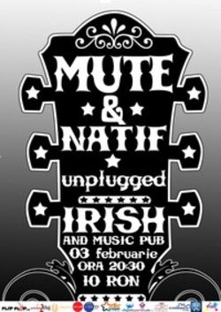 Concert unplugged Mute si Natif in Irish & Music Pub