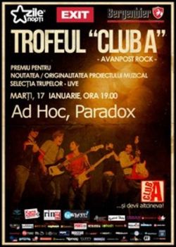 Trofeul Club A - Selectie live: Ad Hoc si Paradox