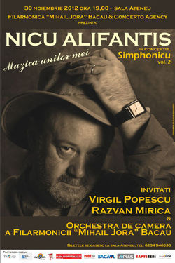 Concert Nicu Alifantis la Filarmonica Mihai Jora din Bacau