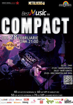 Concert Compact la Hard Rock Cafe