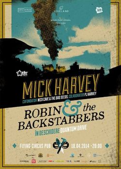 Concert Mick Harvey si Robin and The Backstabbers in Flying Circus Pub