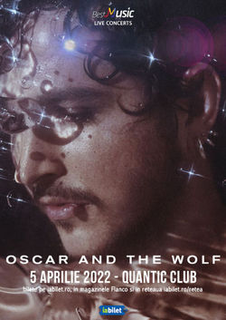 Concert Oscar And The Wolf @ Quantic Club