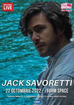 Concert Jack Savoretti la /FORM SPACE pe 22 octombrie