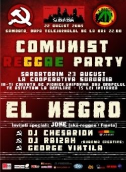 Comunist Reggae Party cu El Negro, Chesarion, Raizah, George Vintila
