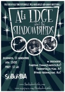 Ati Edge and The Shadowbirds concerteaza la Suburbia