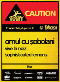 Concert Omul cu Sobolani la Fabrica