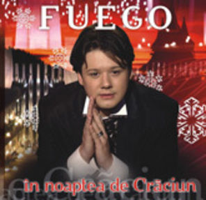 Album de colinde Fuego - In noaptea de Craciun