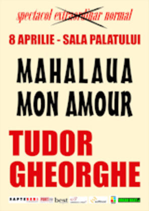 Tudor Gheorghe prezinta `Mahalaua Mon Amour` in aprilie la Sala Palatului