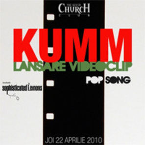 Castiga un bilet la lansarea Kumm - Pop Song