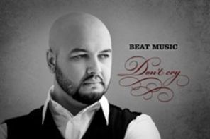 Descarca noul single Mihai Budeanu (Beat Music)  Don't Cry