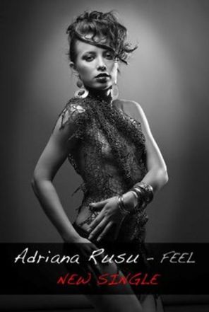 Asculta noul single Adriana Rusu - Feel (audio)