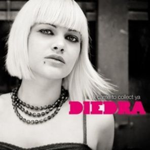Diedra - I Came To Collect Ya (audio)