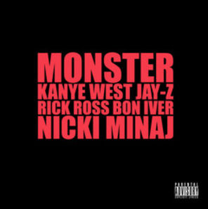 Download Kanye West & Jay-Z - "Monster" Feat. Rick Ross, Nicki Minaj & Bon Iver&nbsp;