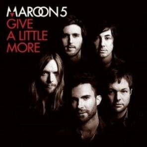 Maroon 5 Give a Little More videoclip
