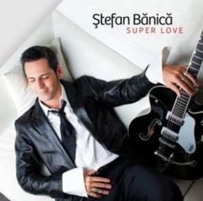 Stefan Banica, lansare inedita pentru Super Love