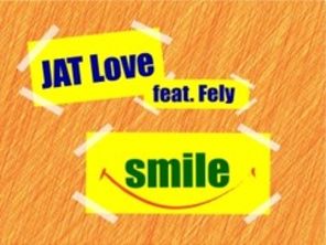 JAT Love ft Fely Smile (audio)
