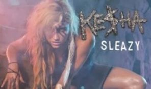 Kesha Sleazy audio
