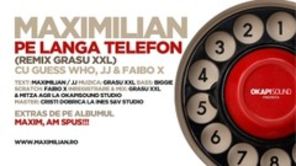 Download Maximilian Pe langa telefon ft Guess Who, JJ & Faibo X