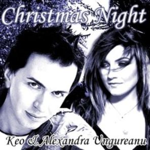 Keo ft Alexandra Ungureanu Christmas Night audio