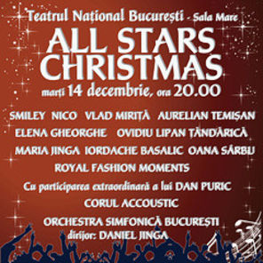 All Stars Christmas: 14 decembrie &ndash; Teatrul National Bucuresti