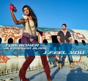 Tom Boxer ft Alexandra Blake I Feel You (hit to be)